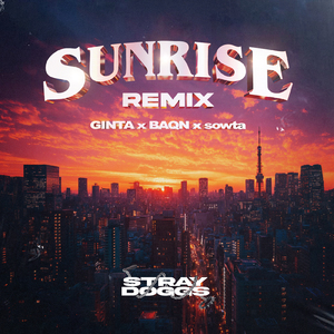 SUNRISE (Remix)