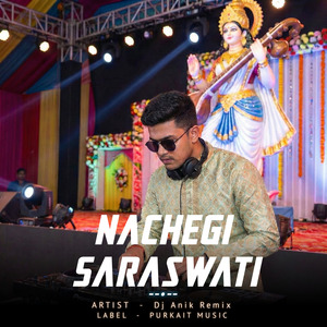 NACHEGI SARASWATI