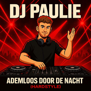 Ademloos door de nacht (Hardstyle Mix)