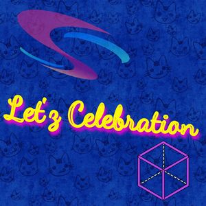 Let'z Celebration (Club Speed Reremix)
