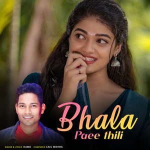 Bhala Paee Thili