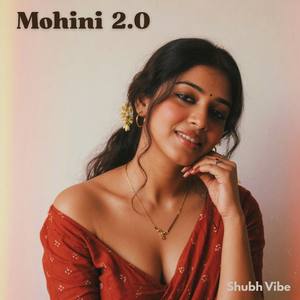 Mohini 2.0