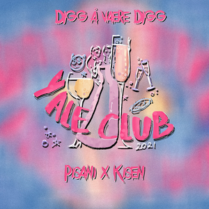 Yale Club 2021 (Digg Å Være Digg)