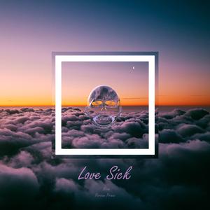 Love Sick (feat. Persian Prince)