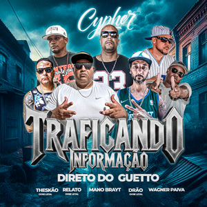 Traficando Informação (Cypher)