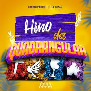 Hino da Quadrangular