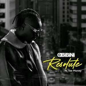 Resolute (feat. Tee Money)