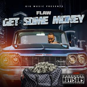 Get Some Money