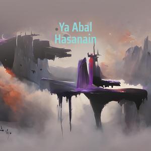 Ya Abal Hasanain