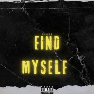 Find Myself(Prod.BLACKFAT洪汝超&No Birthday)