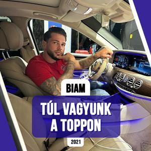 (Biam)Túl vagyunk a toppon