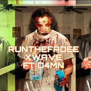 RUNTHEFADEE (feat. D4MN)