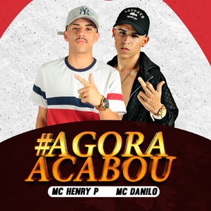 #Agora Acabou