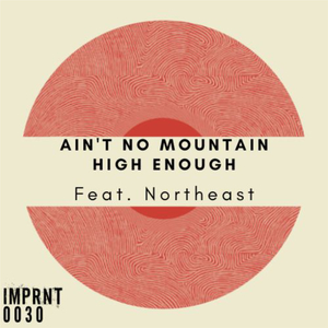 Ain't No Mountain High Enough