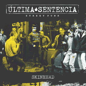 Skinhead (Versión 2021)