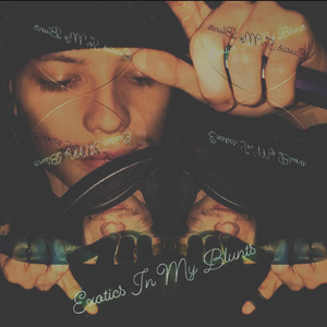 Exotics In my Blunt