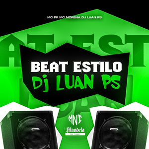 Beat Estilo Dj Luan Ps
