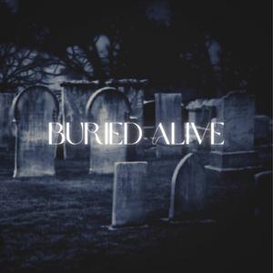 Buried Alive