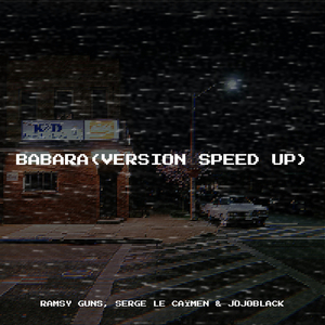 BABARA (Version Speed Up)