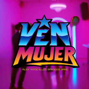 VEN MUJER