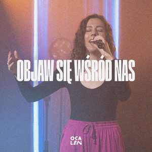 Objaw się wśród nas (Yahweh Se Manifestará) (LIVE)