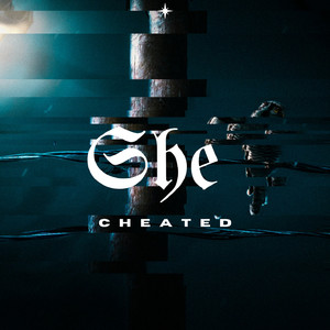 She Cheated