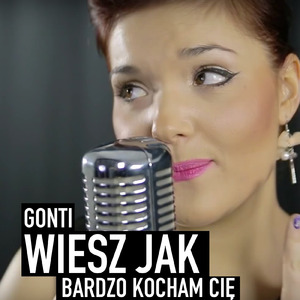 Wiesz Jak Bardzo Kocham Cię