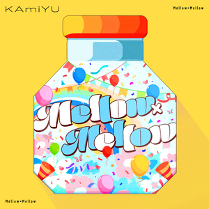 Mellow×Mellow