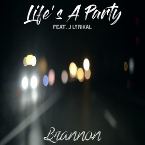 Life's a Party (feat. J Lyrikal)