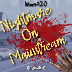 Nightmare on Mainstream