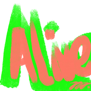 Alive