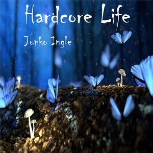 Hardcore Life