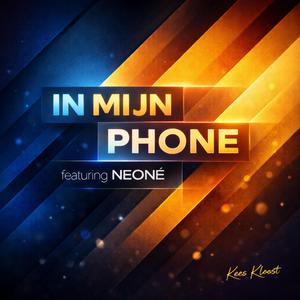 In mijn phone (feat. NEONÉ)