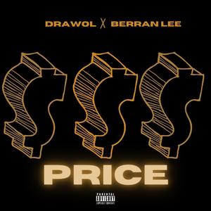 Price (feat. Berran Lee)