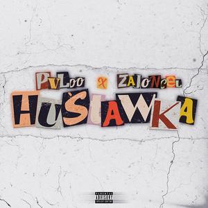 HUŚTAWKA (feat. Zajoncel)