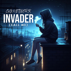 Invader (Call Me)