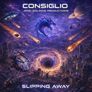Slipping away (feat. Consiglio)