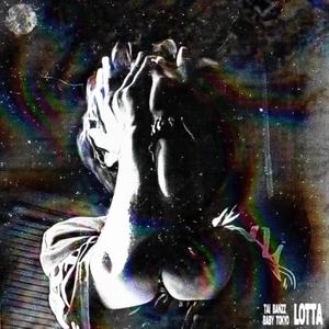LOTTA (feat. BABY TOKYO)