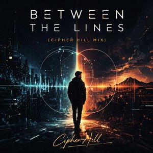 Between The Lines (Cipher Hill Mix)