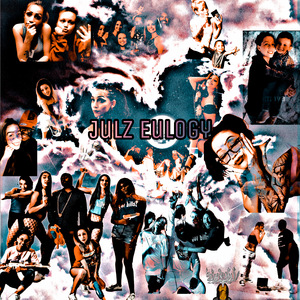 Julz Eulogy