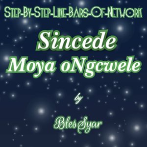 Sincede Moya Ongcwele