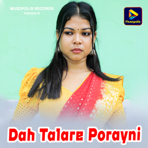 Dah Talare Porayni