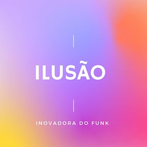 Ilusão