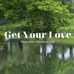 Get Your Love