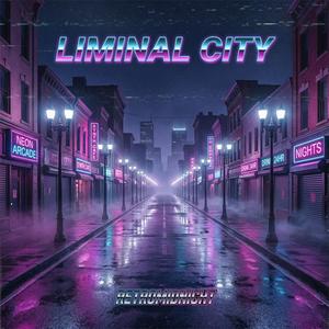 Liminal City