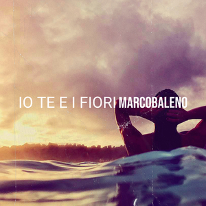 IO TE E I FIORI