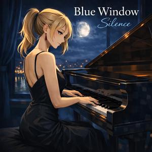 Blue Window Silence