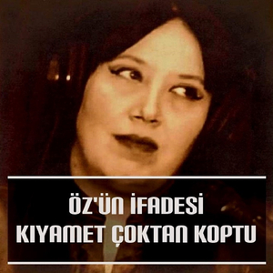 Kıyamet Çoktan Koptu