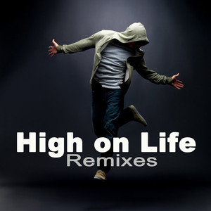 High on Life (Original Radio Version)