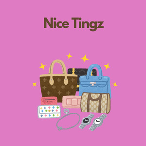 Nice Tingz